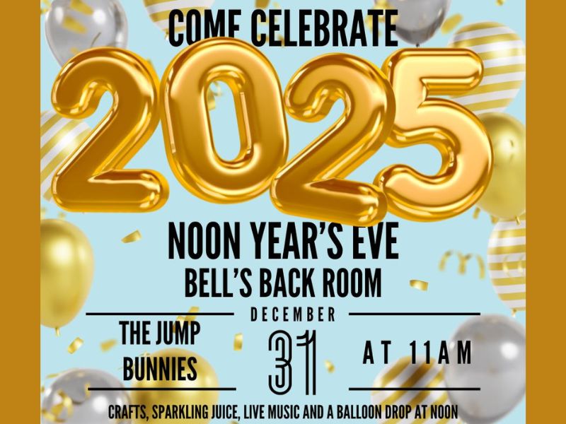 Bell's FREE Noon Year's Eve Rings in 2025 with Live Music and Balloon ...