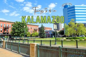 things to do in the City of Kalamazoo