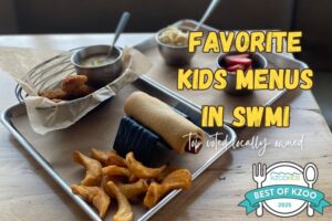 best kids menu in Kalamazoo